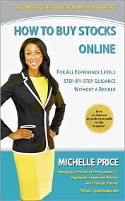 How To Buy Stocks Online: For All Experience Levels, Step-By-Step Guide,  Without A Broker By Michelle Price | Nook Book (Ebook) | Barnes & Noble®