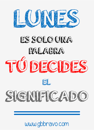Empezamos Con Ganas La Semana Al Mal Tiempo Buena Cara Feliz Lunes Felizlunes Gbbravo Novelty Sign Day