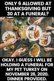 Funny happy thanksgiving memes images 2020 to share with black family, friends. 20 Funny Thanksgiving Memes For 2020 Digital Mom Blog