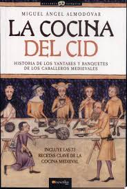 The best medieval desserts recipes on yummly | pistachio dessert, mamey dessert, coffee dessert. Recetas Medievales La Cocina Del Cid De Miguel Angel Almodovar