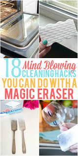18 Magic Eraser Hacks That Will Blow Your Mind Organization Obsessed
