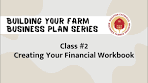 Building Your Farm Business Plan Series Class 2: Creating ...