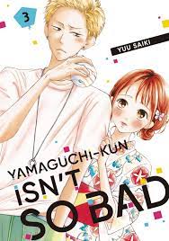 Yamaguchi-kun Isn't So Bad 3 Manga eBook by Yuu Saiki - EPUB Book | Rakuten  Kobo United States