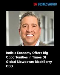 In an exclusive interview with BW Businessworld, BlackBerry CEO discusses  India's growth potential despite the global economic slowdown. He also  mentions the company's strategic focus