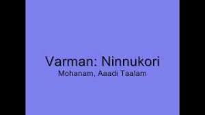 Carnatic Varnam Ninnukori Ragam Mohanam Srikanth Krishnamoorthy Youtube The biggest online database of indian music lyrics. carnatic varnam ninnukori ragam
