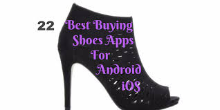 Mobile app for your store | native android/ios app. 22 Best Buying Shoes Apps For Android Ios Free Apps For Android And Ios