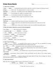 Crime Scene Basics Worksheet Crime Scene Basics Name 1 Crime Scene Vocabulary Crime Scene Any Physical Location In Which A Crime Has Occurred Or Is Course Hero