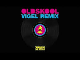 Armin Van Buuren S 7 Track Mini Album Old Skool Is Fire Armin Van Buuren Armin Old Skool