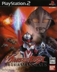 Ultraman Nexus Ps2 Iso Rom Download Animasi