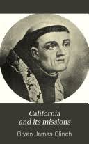 California and Its Missions: Upper California