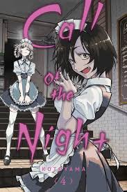 Call of the Night, Vol. 4 | Book by Kotoyama | Official Publisher Page |  Simon & Schuster