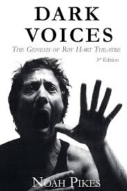 Dark Voices: The Genesis of Roy Hart Theatre: Noah, Pikes: 9783952483503:  Amazon.com: Books