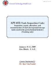 1.1.2) api 620 the standard api 620 covers the design and. Api 653 Tank Inspection Docsity