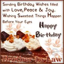 Happy birthday brother in law. Birthday Wishes For Brother In Law For Facebook Segerios Com