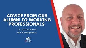 PhD Advice from our Alumni to Working Professionals