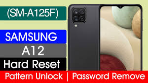 Forgetting the password, screen lock code, . Samsung A12 Password Reset For Gsm