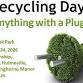 Recycling Day - Anything with a Plug