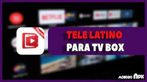 Tele latino es una aplicación para ver series, películas y documentales online . Tele Latino Para Tv Box Android Descargar Apk App