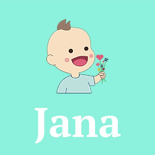 42 712 43 23 507 249 494 jana@jana.net.pl. Name Jana Origin Meaning Pronunciation Of The Name Jana Charliesnames Your Baby Name App
