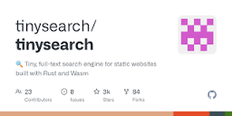 GitHub - tinysearch/tinysearch: 🔍 Tiny, full-text search engine ...