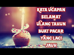 Kumpulan kata kata doa ucapan selamat ulang tahun islami, pacar, sahabat, orang tua, ayah, ibu, dll. Kata Kata Romantis Untuk Pacar Ldr Yang Ulang Tahun