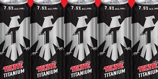 This is the standard serving size for a beer. Tecate Titanium Is 24 Ounces And Has Twice The Amount Of Alcohol