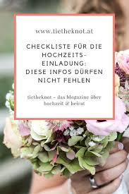 Checkliste Fur Die Hochzeitseinladung Diese Infos Durfen Nicht Fehlen Einladungen Hochzeit