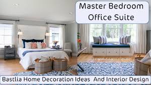 Love her play spaces throughout her house! Master Bedroom Office Suite Bastila Home Decoration Ideas Interiors Designs Youtube