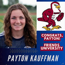 Payton Kauffman will be continuing her academic and athletic career at  Friends University. Congrats Payton! 🎉