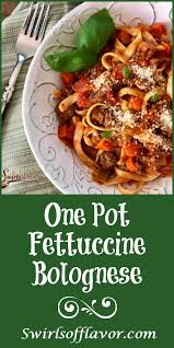 One Pot Fettuccine Bolognese Recipe Recipes Fettuccine One Pot Dinners