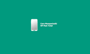 Hp nexcom a1000 mati total : Hp Mati Total Ini Cara Memperbaiki Hp Matot Nyala Lagi