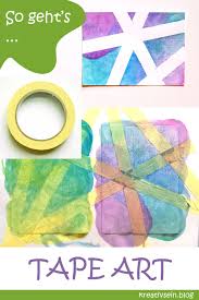 Karten Malen Mit Kindern Tape Art Kreativsein Blog Malen Mit Kindern Karten Kinder Kinder Malen Ideen