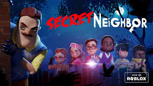 Secret Neighbor chega ao Roblox em uma nova e emocionante experiência  multijogador - Gamers & Games