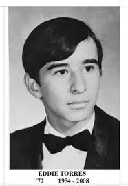 Edward Costales “Eddie” Torres (1954-2008)