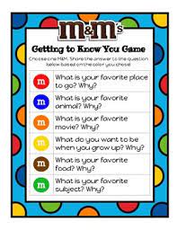 Getting to know you games with an edge or a unique approach can make for fun icebreakers that set a team off on the right foot. M Ms Getting To Know You Game Elementary And Secondary Versions