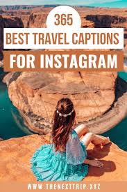 There's no shame in posting a cute instagram selfie — especially if it comes with a clever caption. 365 Best Travel Captions For Instagram The Next Trip