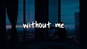 Without me music file uploaded on october 4th, 2018. Consistent Kills Active Halsey Without Me Mp3 Download With Lyrics Creditandcollections Org