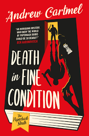 Death in Fine Condition: The first Paperback Sleuth Mystery (The Paperback  Sleuth): Cartmel, Andrew: 9781789098945: Amazon.com: Books
