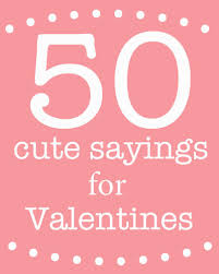 Best valtentine's day poems poems ever written. Cute Sayings For Valentine S Day Skip To My Lou