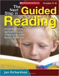 Students should be exposed to the full range of explicit teaching and responses. Guided Reading Jan Richardson Explorations In Literacy