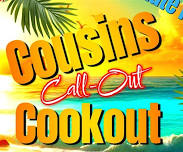 Cousin's Call-Out Cookout