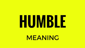 Humble Meaning Youtube