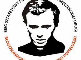 Sztafeta i maraton szlakiem męczeńskiej śmierci bł. ks. Popiełuszki