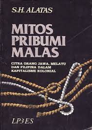Mitomap reports published data on human mitochondrial dna variation. Mitos Pribumi Malas Citra Orang Jawa Melayu Dan Filipina Dalam Kapitalisme Kolonial By Syed Hussein Alatas 2 Star Ratings