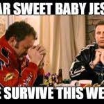Dear Lord Baby Jesus Meme Generator Imgflip