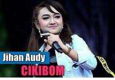 Download Lagu Jihan Audy Cikibom Mp3 5 44mb Dangdut Koplo 2018 Lagu Penyanyi Hiburan