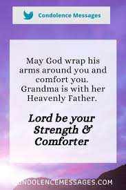 Grandma condolence message on death of grandmother. 300 Condolence Sympathy Messages For Sympathy Card