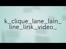 Brought to you by catsfm and mydin malaysia! K Clique Lane Lain Line Lirik Youtube