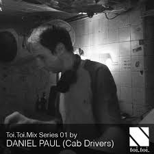 Stream Toi.Toi.Musik Mix Series 01- 'Sub for the Club' by Daniel Paul (Cab  Drivers
