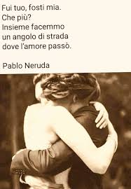 Pin Di Rosalba Sobisfier Su Citazioni Poesie Sull Amore Citazioni D Amore Citazioni Sull Amore